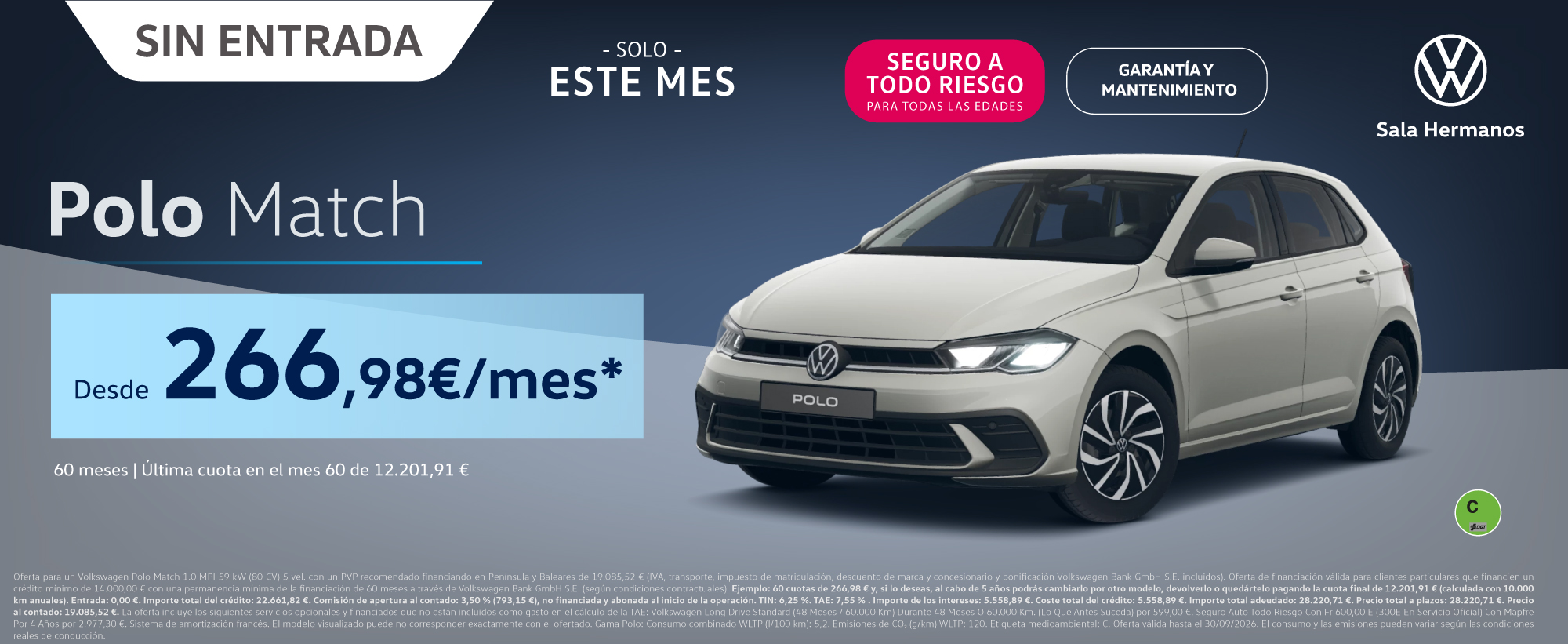 ¡Sin Entrada! ¡Sólo online! Polo Match por 266€/mes*